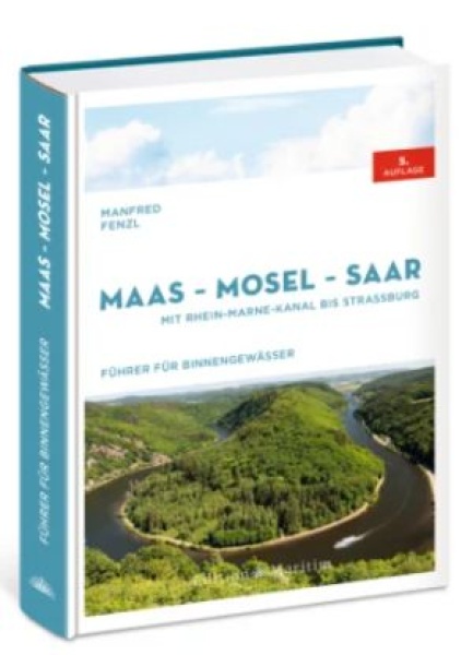 Maas  Mosel  Saar, Mit Rhein-Marne-Kanal bis Straßbur