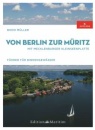 Von Berlin zur Müritz