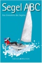 Das Einmaleins des Segelns